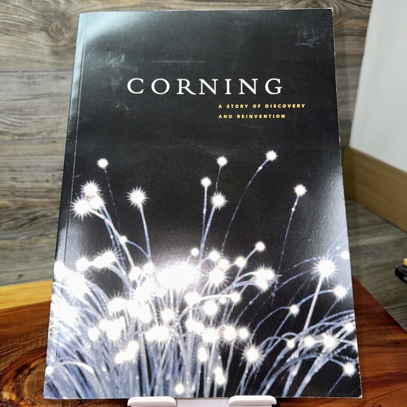 Corning : A Story Of Discovery And Innovation‎ Softcover Book - Picture 1 of 2